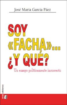 portada Soy "Facha". Y Que? (in Spanish)