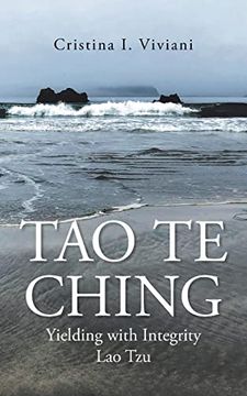 portada Tao Te Ching: Yielding with Integrity Lao Tzu (en Inglés)