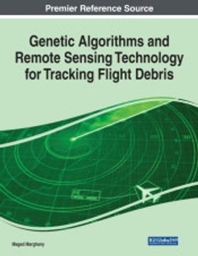 portada Genetic Algorithms and Remote Sensing Technology for Tracking Flight Debris (en Inglés)