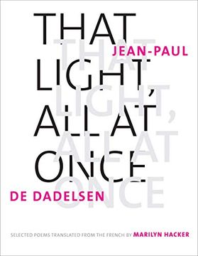 portada That Light, all at Once: Selected Poems (World Republic of Letters (Yale)) (in English)