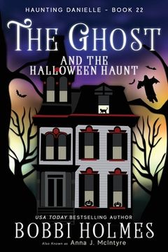 portada The Ghost and the Halloween Haunt (en Inglés)