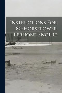 portada Instructions for 80-Horsepower Lerhone Engine
