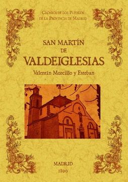 portada San Martin de Valdeiglesias. Biblioteca de la provincia de Madrid: crónica de sus pueblos.