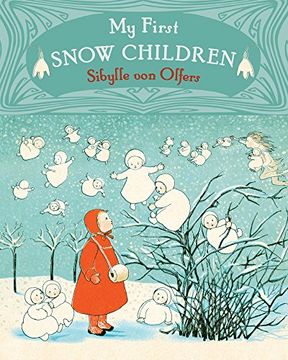 portada My First Snow Children (in English)