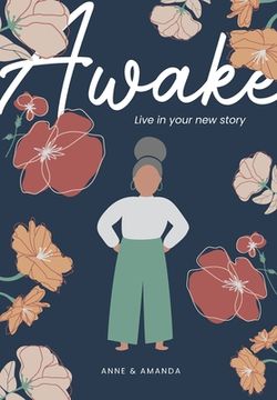 portada Awake: Live in Your New Story