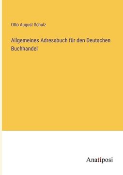 portada Allgemeines Adressbuch für den Deutschen Buchhandel (en Alemán)