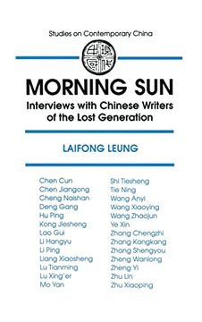 portada Morning Sun: Interviews With Chinese Writers of the Lost Generation (in English)