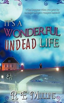 portada It's a Wonderful Undead Life (en Inglés)