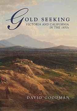 portada Gold Seeking: Victoria and California in the 1850’S (en Inglés)