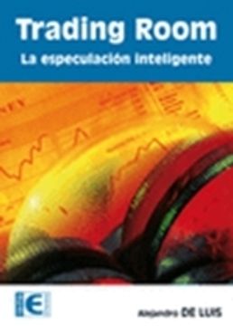 portada Trading Room: Especulación inteligente (in Spanish)