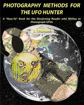 portada photography methods for the ufo hunter (en Inglés)