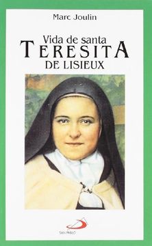 vida de santa teresita de lisieux (in Spanish)