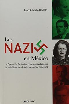 portada Los Nazis en Mexico = Nazis in Mexico (Historia)