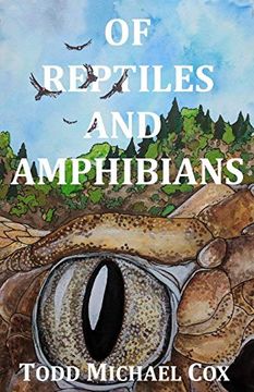 Of Reptiles and Amphibians (en Inglés)