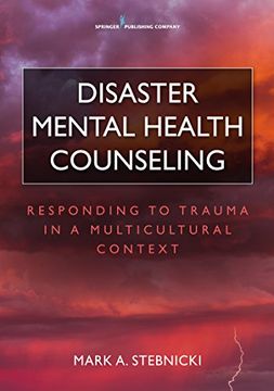 portada Disaster Mental Health Counseling: Responding to Trauma in a Multicultural Context (en Inglés)