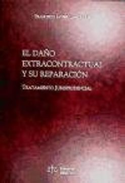 portada Daño extracontractual y su reparacion (in Spanish)