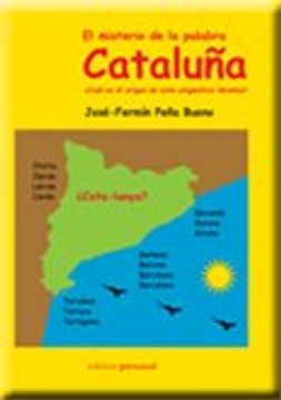 portada El misterio de la palabra Cataluña: ¿Cuál es el origen de este enigmático término?