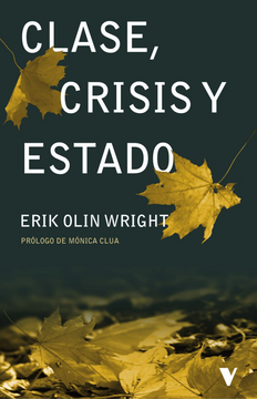 Clase, Crisis y Estado (in Spanish)