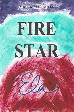 portada Fire Star: Volume 1 (Rock Star)