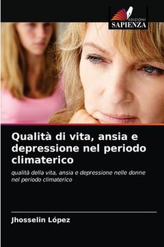 portada Qualità di vita, ansia e depressione nel periodo climaterico (in Italian)