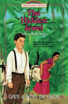 portada The Hidden Jewel: Introducing amy Carmichael: Volume 4 (Trailblazer Books) (en Inglés)
