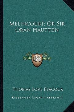 portada melincourt; or sir oran hautton (en Inglés)