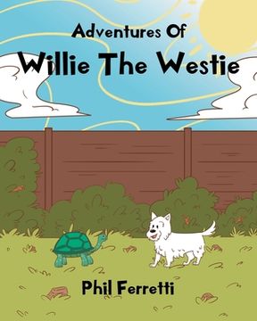 portada Adventures of Willie the Westie (en Inglés)