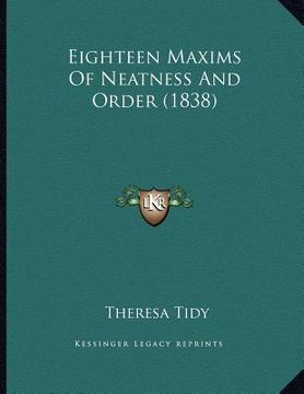 portada eighteen maxims of neatness and order (1838)