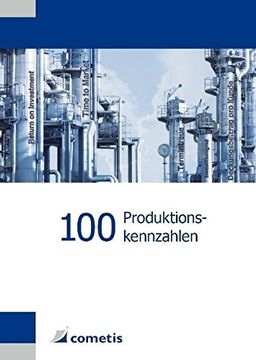 portada 100 Produktionskennzahlen (en Alemán)