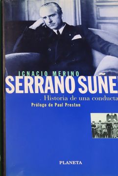 portada Serrano Suñer, Historia de una Conducta