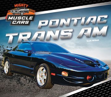 Pontiac Trans am (Mighty Muscle Cars) (en Inglés)
