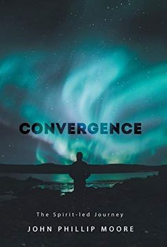portada Convergence: The Spirit-Led Journey (en Inglés)