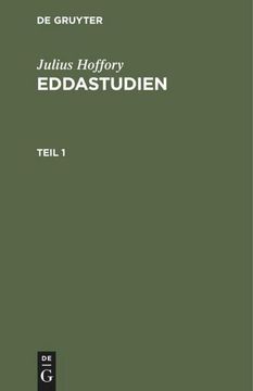 portada Julius Hoffory: Eddastudien. Teil 1 (en Alemán)