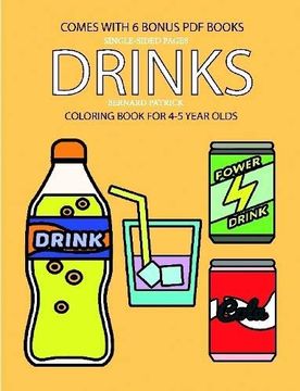 portada Coloring Book for 4-5 Year Olds (Drinks) (en Inglés)