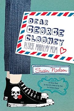 portada Dear George Clooney: Please Marry my mom (en Inglés)