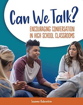 portada Can we Talk? Encouraging Conversation in High School Classrooms (en Inglés)