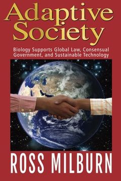 portada Adaptive Society:: Biology supports Global Law, Consensual Government, and Sustainable Technology