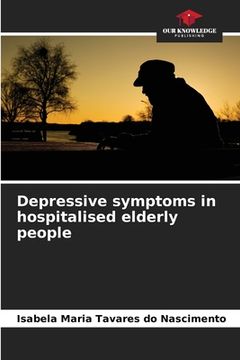 portada Depressive symptoms in hospitalised elderly people