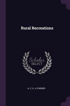 portada Rural Recreations (en Inglés)