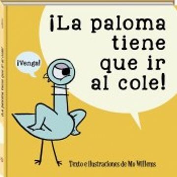 portada La Paloma Tiene que ir al Cole (in Spanish)