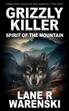 portada Grizzly Killer: Spirit of the Mountain (en Inglés)