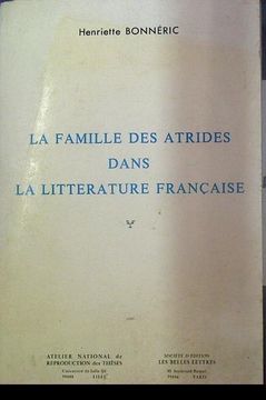 portada La Famille des Atrides Dans la Litterature Française