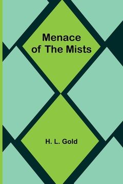 portada Menace of the Mists (en Inglés)