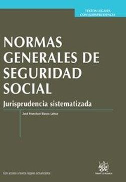portada Normas generales de Seguridad Social Jurisprudencia Sistematizada 1ª Ed. 2013 (Textos Legales)