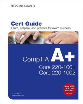 portada Comptia a+ Core 1 (220-1001) and Core 2 (220-1002) Cert Guide (en Inglés)
