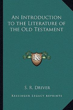 portada an introduction to the literature of the old testament (en Inglés)