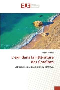 portada L'exil dans la littérature des Caraïbes (in French)
