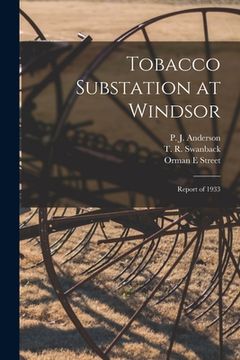 portada Tobacco Substation at Windsor: Report of 1933