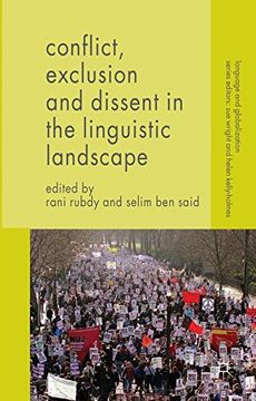 portada Conflict, Exclusion and Dissent in the Linguistic Landscape (Language and Globalization)