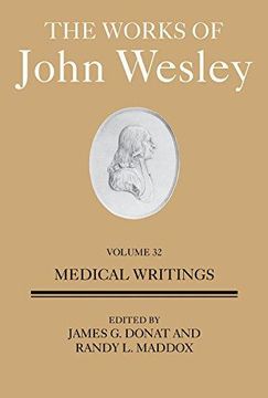 portada The Works of John Wesley Volume 32: Medical and Health Writings (en Inglés)